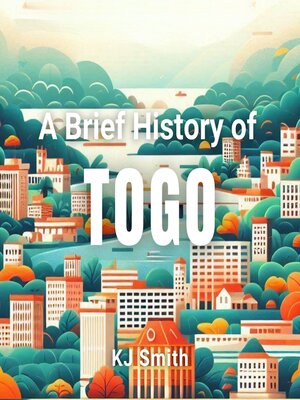 cover image of A Brief History of Togo